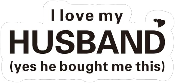 I Love My Husband Humorous Quote Car Decals for Women and Wives, Funny Marriage Love Car Accessory BLACK (1.75x30)