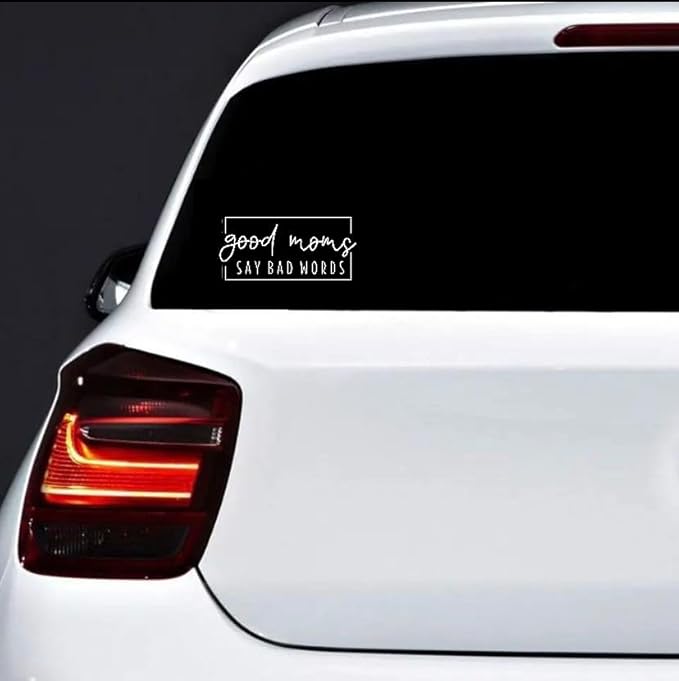 Good Moms Say Bad Words Car Decal Sticker, Humorous Decals Statement, Witty Sarcastic Mom Bumper Sticker, Fun Vehicle Decals for Women (1.75x30)