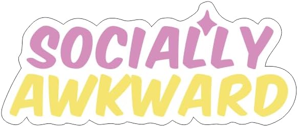 Socially Awkard Quote Vinyl Car Decal, Colorful Graphic Simple words for Vehicle, Electronic Case, Waterbottle, Guitar, Glass (1.75x30)
