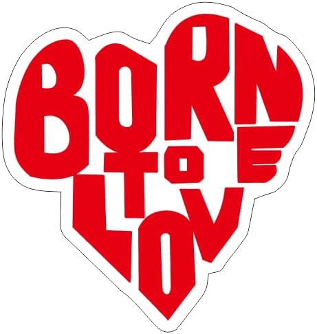 Born to Love Car Decal Window Vinyl Sticker, Red Heart Quote Vehicle Decal (1.75x30)