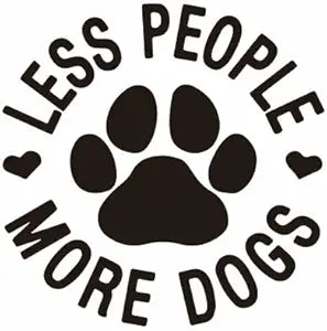 Less People More Dogs Paw Print Car Decals, Peel and Stick Decals for Pet Lovers, Dogs Lover, Graphic Quote and Design for Vehicle Window, Bumper, Side, Trunk BLACK (1.75x30)