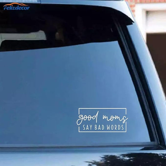 Good Moms Say Bad Words Car Decal Sticker, Humorous Decals Statement, Witty Sarcastic Mom Bumper Sticker, Fun Vehicle Decals for Women (1.75x30)