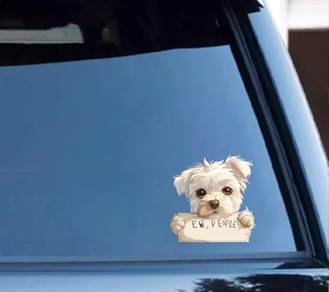Anime Dog with EW People Quote Sticker for Car, Cute Maltese car Decal for Decoration Car Window Electronic Case Waterbottle, Dog Peek-a-Boo Window Cling, Vinyl Sticker (2.15x30)