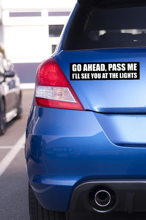 Go Ahead, Pass Me Humorous Car Warning Decals, Traffic Joke Decal for Drivers, Waterproof Vinyl Car Sticker for Window, Bumper, Rear (1.75x30)